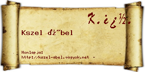 Kszel Ábel névjegykártya
